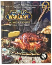 Книга World of Warcraft: The Official Cookbook (мяка палітурка) (Eng)