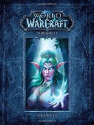 Книга World of Warcraft Chronicle Volume 3 Hardcover Edition (Тверда палітурка) (Eng)