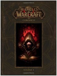 Книга World of Warcraft: Chronicle Volume 1 Hardcover Edition (Тверда палітурка)