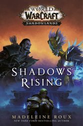 Книга Shadows Rising (World of Warcraft: Shadowlands) (Hardcover)